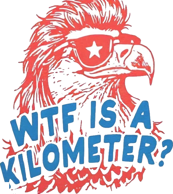 Mullet eagle in star sunglasses — WTF is a kilometer?